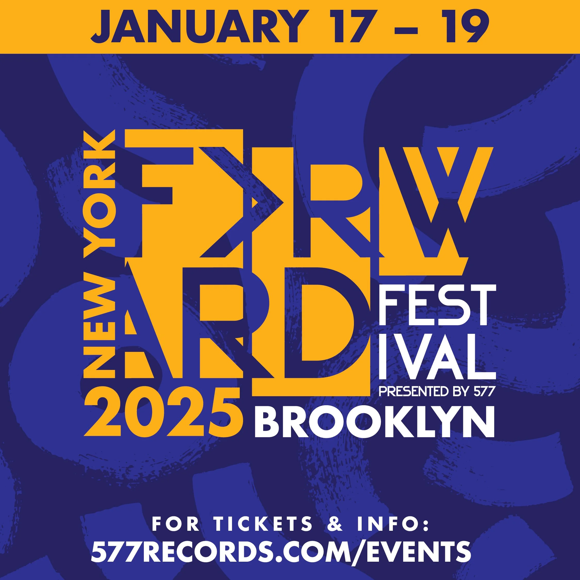 New York Forward Festival Brooklyn January 2025 ADVANCE TICKET +
